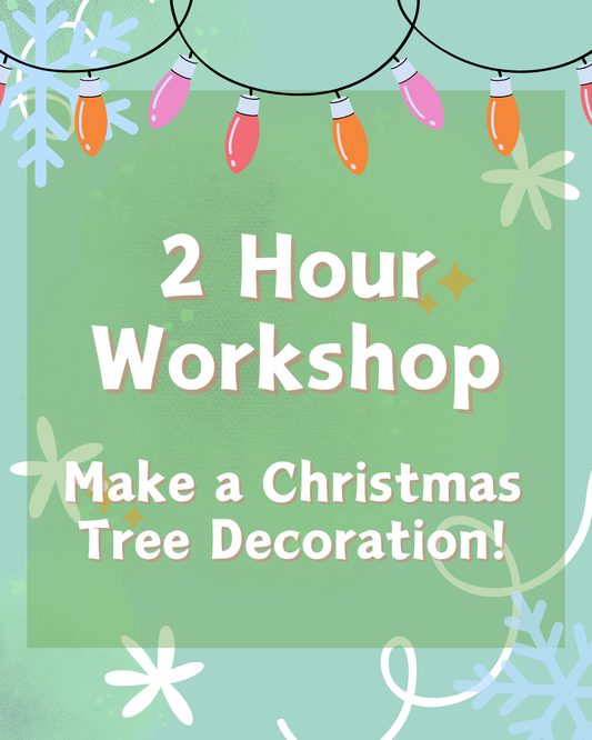 Sunday 14th December - 2 HOUR XMAS DECORATION WORKSHOP - Morning 10am to 12pm