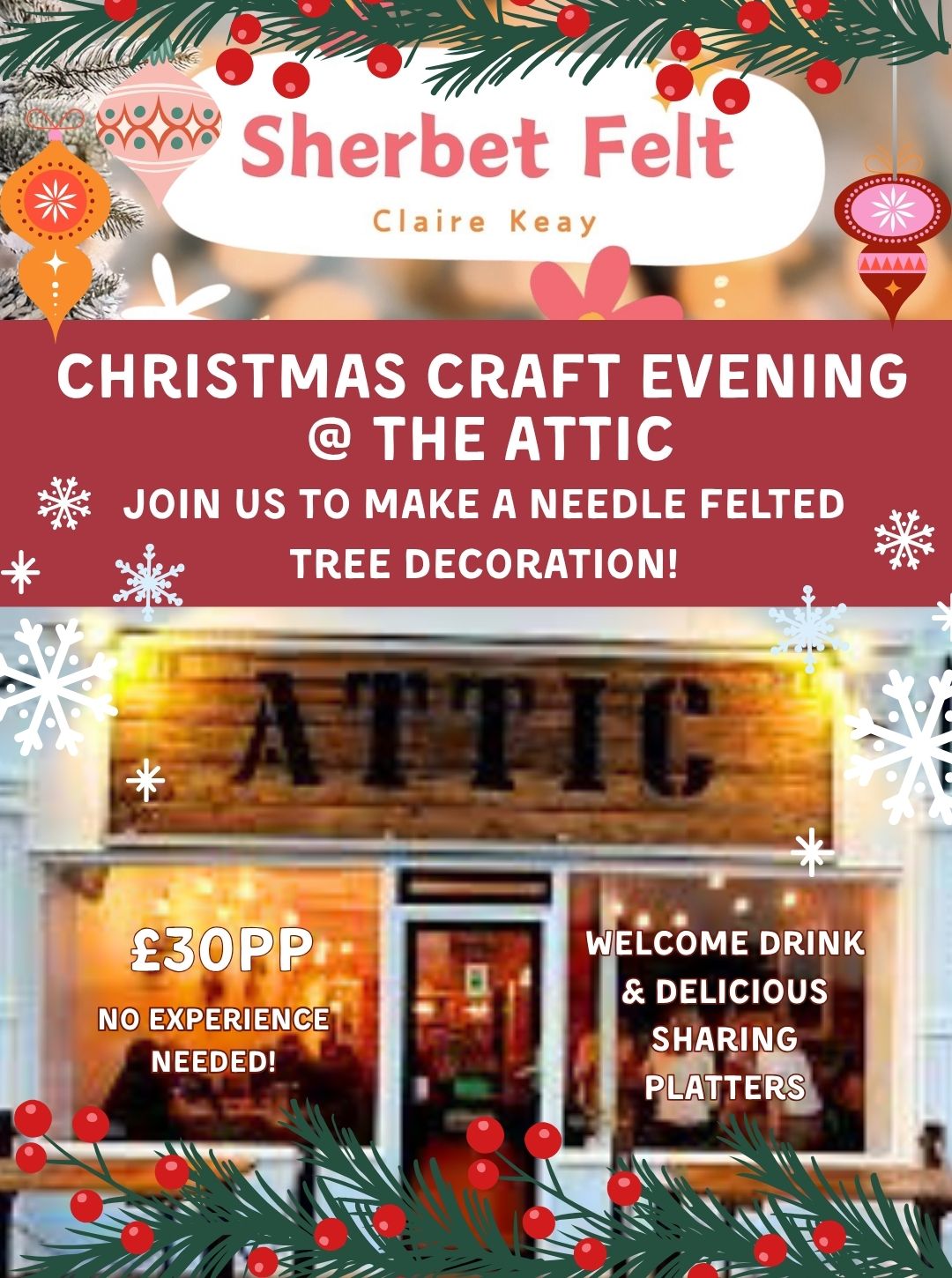 Friday 4th December - Christmas Craft Evening @ the ATTIC - 7.30pm to 9.30pm