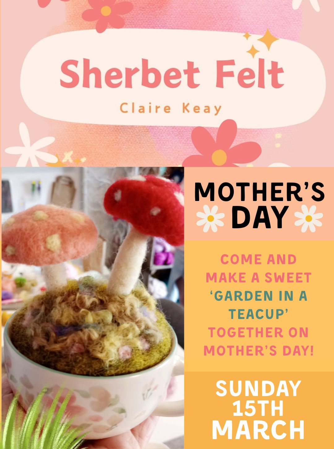 Sunday 15th March - MOTHERS DAY TEACUP GARDEN - 1.30pm to 4pm