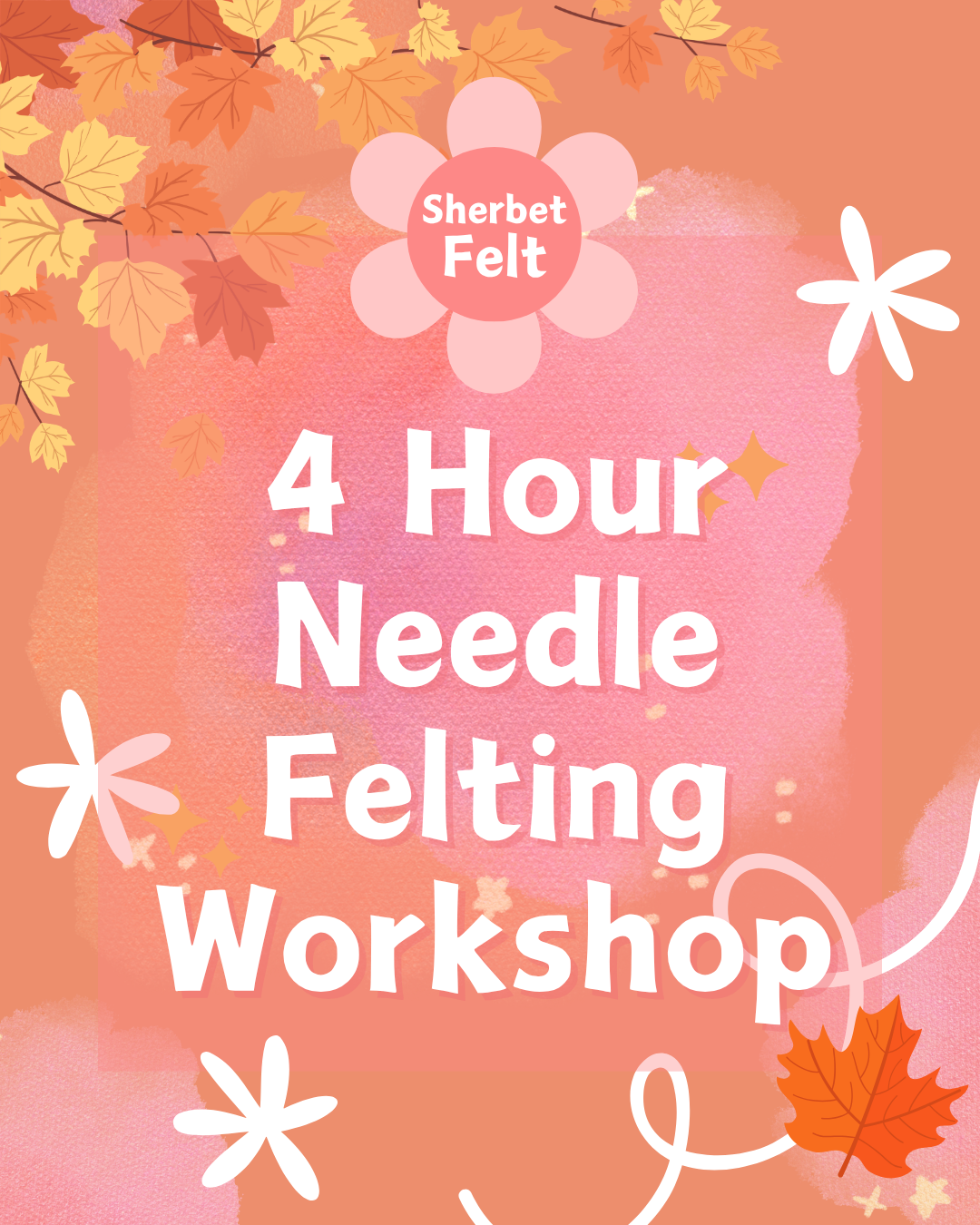 Friday 13th November - 4 HOUR WORKSHOP - 10am to 2.30pm