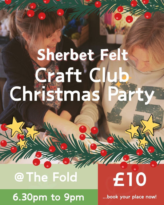 Wednesday 2nd December - CRAFT CLUB CHRISTMAS PARTY - 6.30pm to 9pm